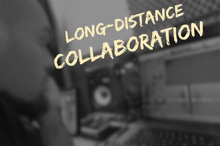 Long-Distance Songwriting Collaboration in the Digital Age