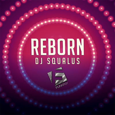 DJ Squalus - Reborn