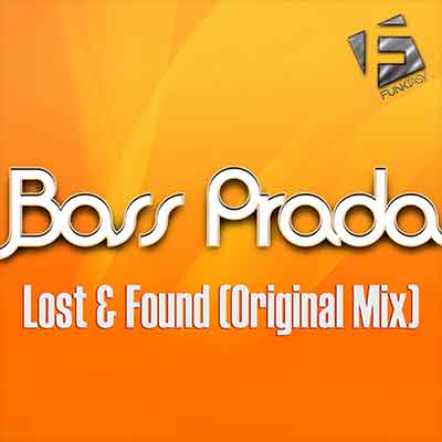 Bass Prada - Lost and Found