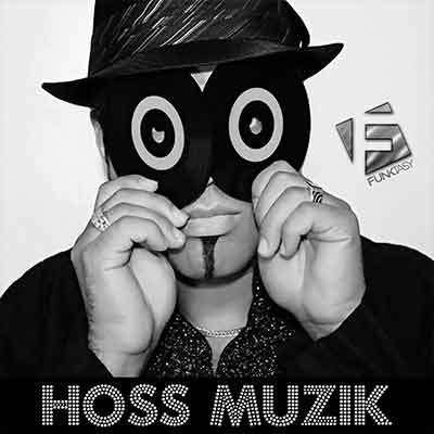 Hoss - Hoss Muzik