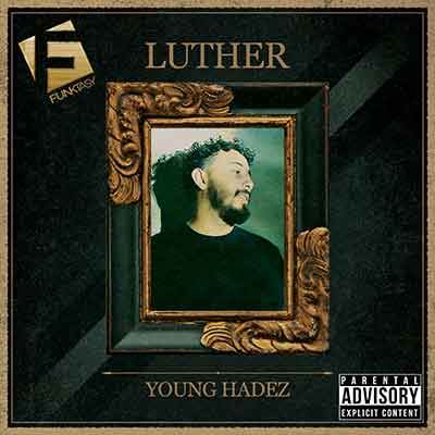 Young Hadez - Luther