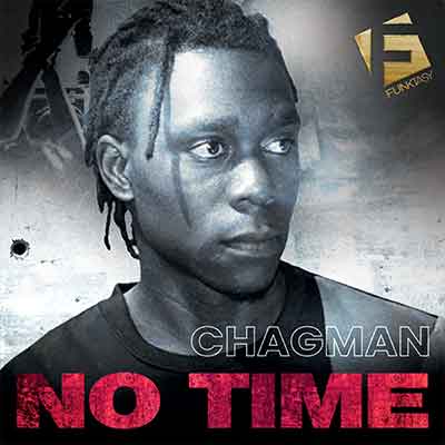 Chagman - No Time